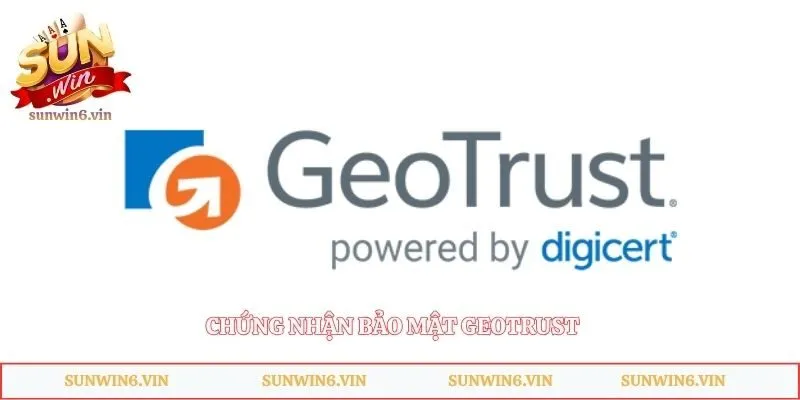 Giấy Phép Hoạt Động - Tiêu Chuẩn Vàng Đánh Giá Độ An Toàn 3 Chứng nhận bảo mật GEOTRUST