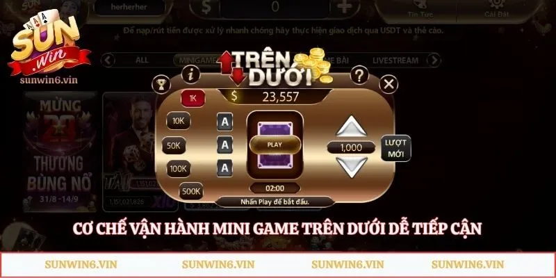 Trên Dưới – Mini Game Thời Gian Ngắn Cho Người Mới 1 Cơ chế vận hành mini game trên dưới dễ tiếp cận