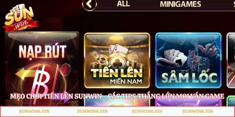 Mẹo Chơi Tiến Lên Sunwin - Các Tips Thắng Lớn Mọi Ván Game