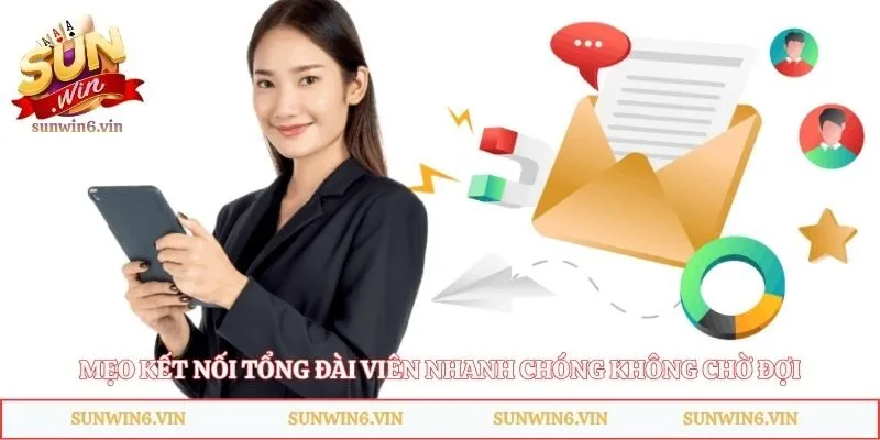 Liên Hệ Sunwin - Bí Quyết Xử Lý Sự Cố Tài Khoản Siêu Tốc 5 Mẹo kết nối tổng đài viên nhanh chóng không chờ đợi