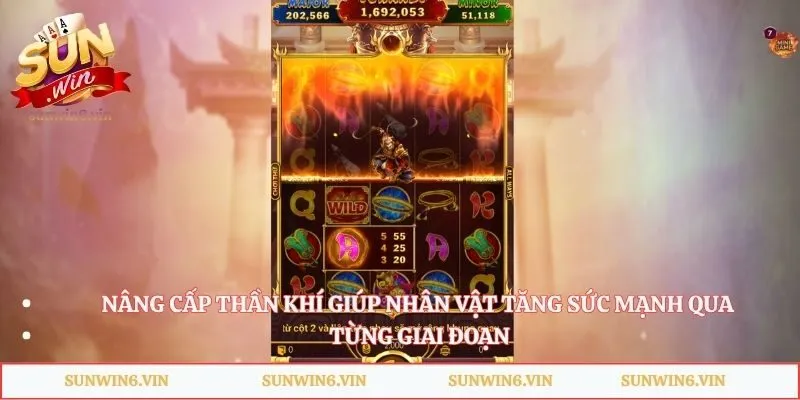 Nâng cấp thần khí giúp nhân vật tăng sức mạnh qua từng giai đoạn