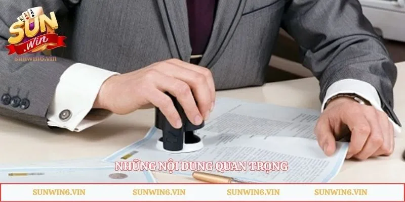 Điều Khoản Dịch Vụ Sunwin - Những Quy Định Cần Nắm Rõ 2 Những nội dung quan trọng