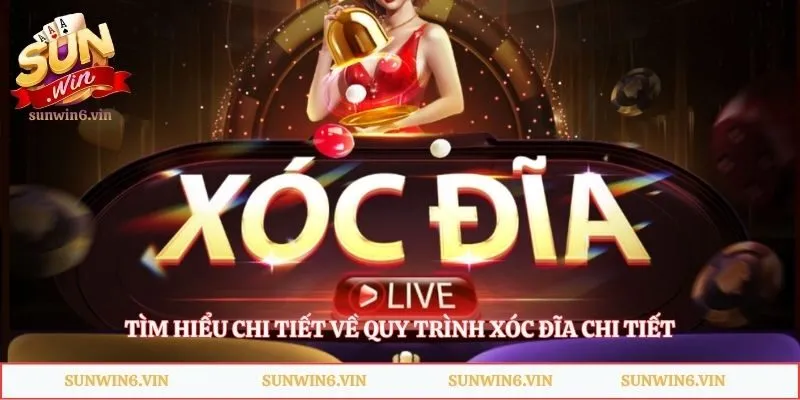 Xóc Đĩa Sunwin - Bí Kíp Chiến Thắng Mọi Ván Cược Từ Cao Thủ 2 Tìm hiểu chi tiết về quy trình xóc đĩa chi tiết